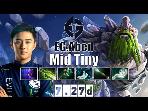 Tiny | EG.Abed | Mid Tiny | 7.27d Gameplay Highlights