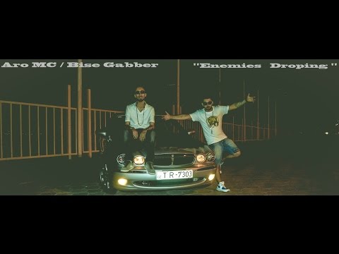 Aro MC ft  Bise Gabber -  Enemies Droping ( 2015 )