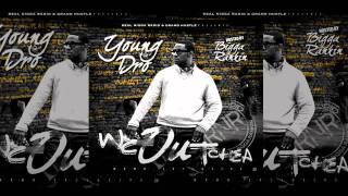Young Dro - Outro - We Outchea Mixtape