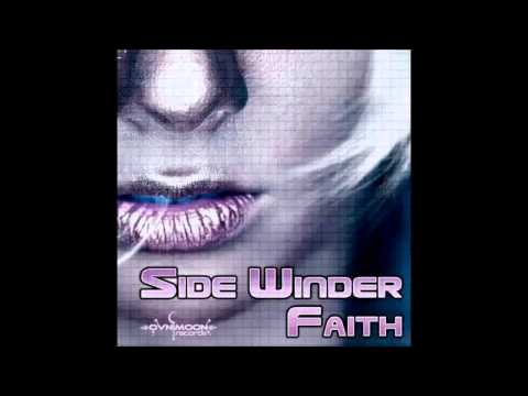 Side Winder - Faith (Listen in 720p for HIgh Quality)