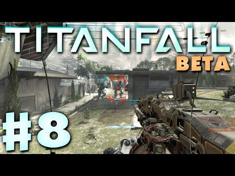 Titanfall Beta Gameplay Walkthrough Part 8 - Attrition Multiplayer in 1080p HD (PC, Xbox One)