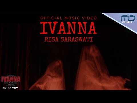 Risa Saraswati - IVANNA (Official Music Video)