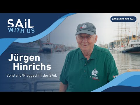 Gesichter der SAiL Bremerhaven: Jürgen Hinrichs, DSST & Alexander von Humboldt 2