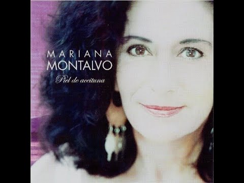 Mariana Montalvo - Piel De Aceituna [2004]