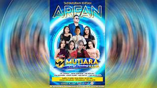 Download lagu LIVE ' MUTIARA NADA ' Koplonya Pemalang '  | TASYAKURAN KHITAN ' ARFAN ' SABTU 11 APRIL 2026 mp3