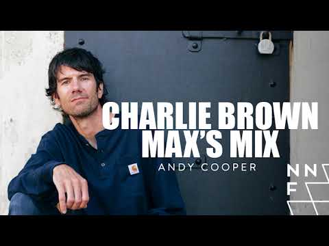 Charlie Brown - Andy Cooper -  Max's Mix by Majic Palmer