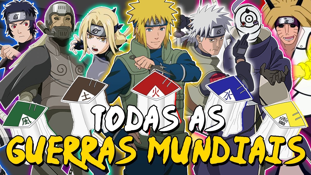 ENTENDA COMO FORAM AS 4 GU3RRAS MUNDIAIS NINJA (A HISTÓRIA)