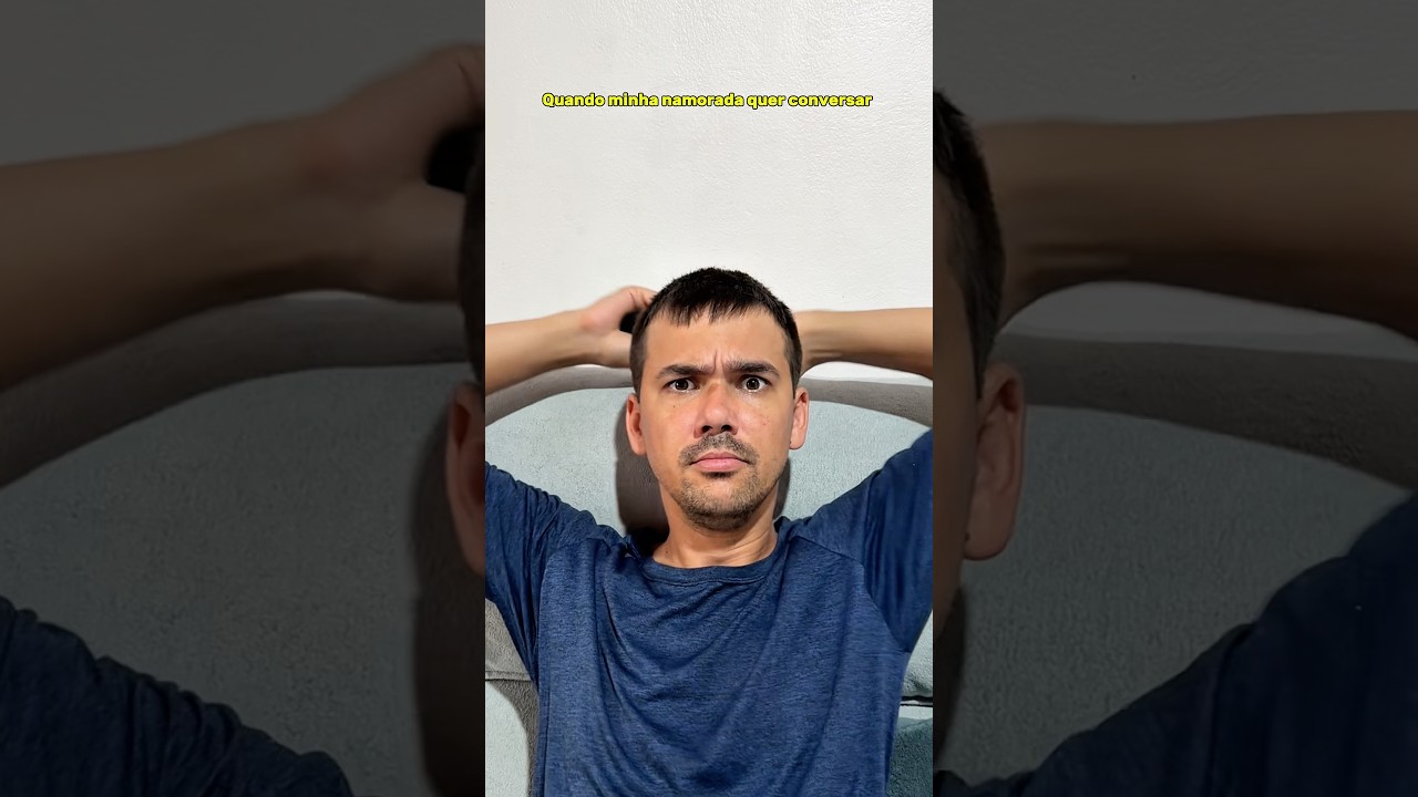 QUANDO MINHA NAMORADA QUER CONVERSAR 😂