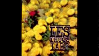 Les THUGS - N.6 (IABF)