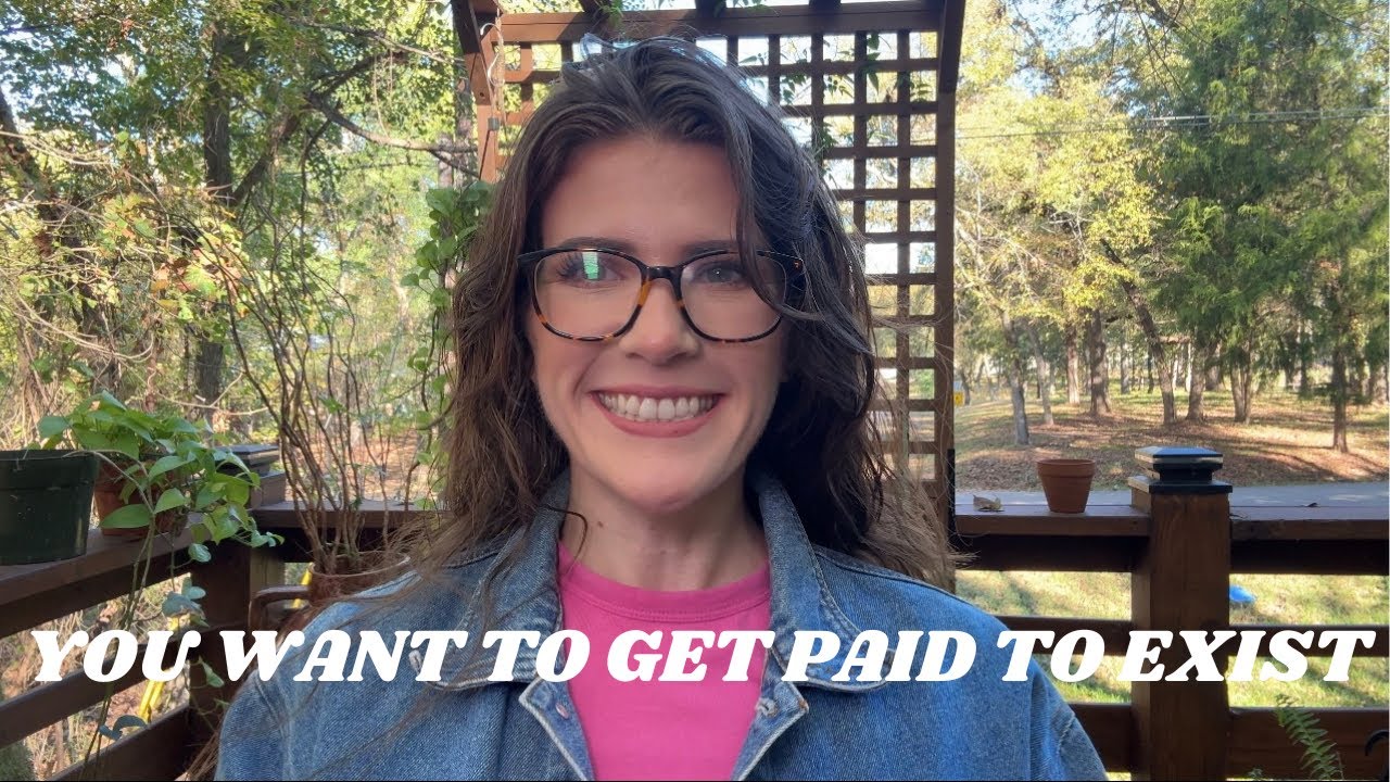 getting paid just to exist