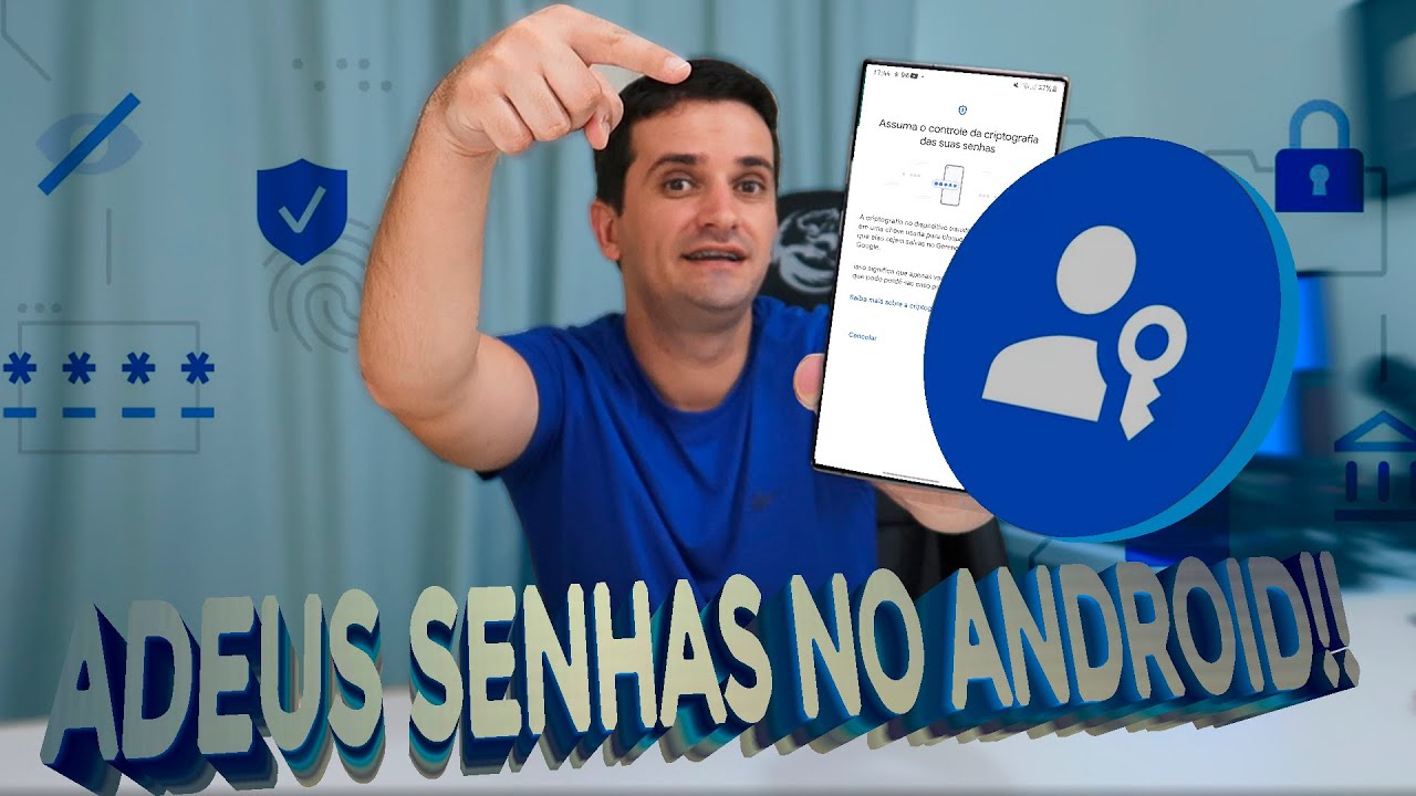 Diga ADEUS AS SENHAS! Lançou Google Passkey! Como usar!!? 🔥