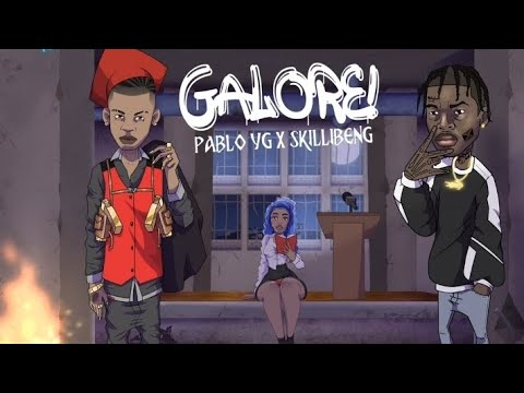 Pablo Yg, Skillibeng - Galore (Official Audio)