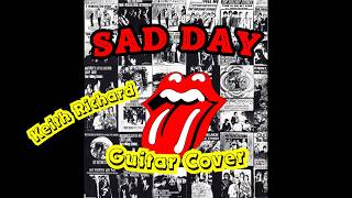 The Rolling Stones - Sad Day (Keith Richard Guitar Cover)