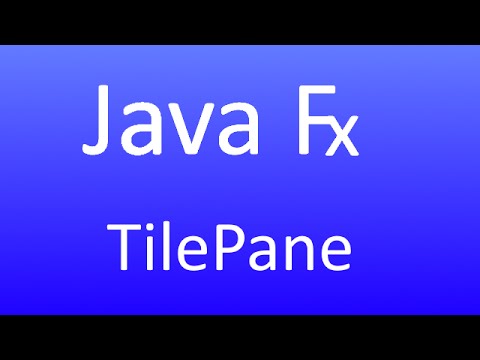 JavaFX [47] - LayoutContainer - TilePane (German)
