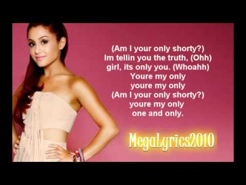 Ariana Grande   You're My Only Shawty Lyrics HD   YouTube2