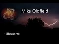 Mike Oldfield - Music Of The Spheres / Silhouette