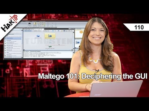 Maltego 101: Deciphering the GUI, HakTip 110