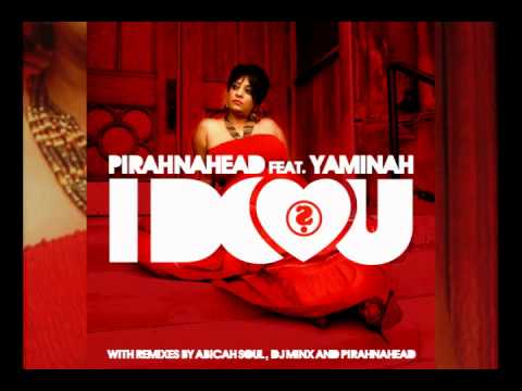 Pirahnahead feat. Yaminah -'I Do Love U' Available of Traxsource and 100% Vinyl NOW!!!!!!