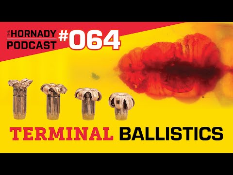 Ep. 064 - Terminal Ballistics