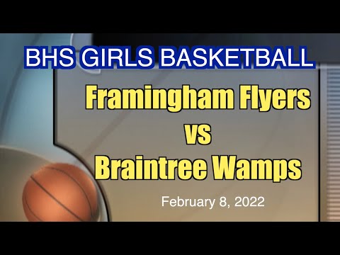 BHS Girls Basketball vs Framingham 020822