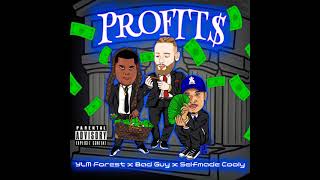 Profits - YLM Forest, Bad Guy & SelfMade Cooly, prod. By: DB_beats