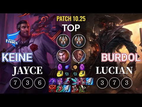 AF Keine Jayce vs Burdol Lucian Top - KR Patch 10.25