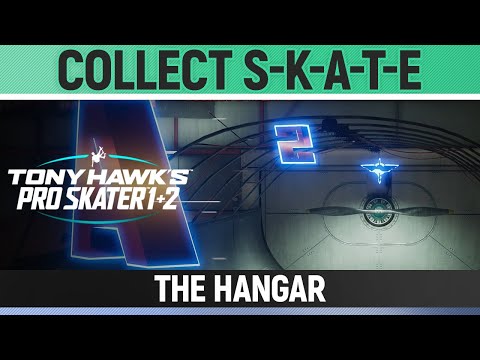 Tony Hawk's Pro Skater 1+2 - The Hangar - Collect S-K-A-T-E