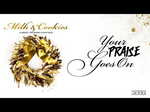 Video thumbnail for Your Praise Goes On