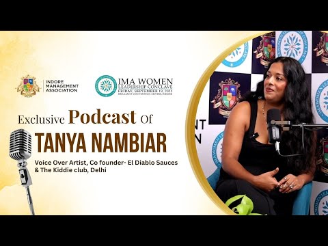 🌟 Exclusive Podcast with Tanya Nambiar | IMA 4th Women Leadership Conclave 2025 🌟