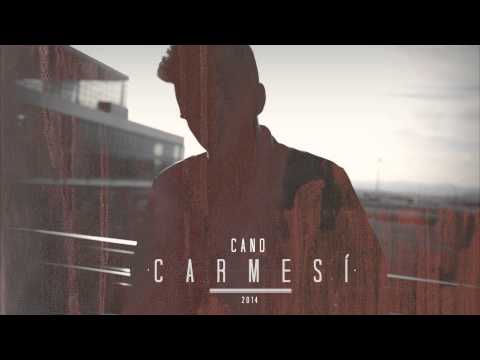 02. Cano - De vuelta (Prod. por Ray) [CARMESÍ]