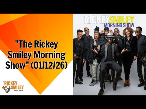 "The Rickey Smiley Morning Show" (01/12/26)