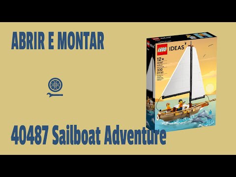 Abrir e Montar - LEGO 40487 Sailboat Adventure