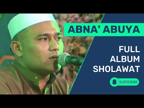 MAJELIS DZIKIR DAN SHOLAWAT MUNSYID ABNA ABUYA
