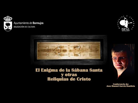 Vídeo: Conferencia de las Reliquias de Cristo