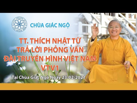 TT. Nhật Từ trả lời phỏng vấn Đài Truyền hình Việt nam VTV
