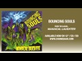 Bouncing Souls - "Lamar Vannoy" 