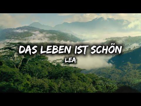 LEA - Das Leben ist schön (aus "Paddington in Peru") [LYRICS]