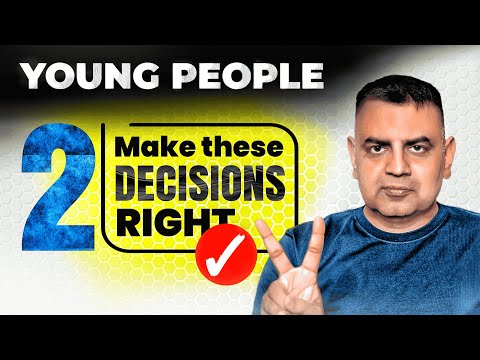 Decide these 'Two Decisions' yourself!