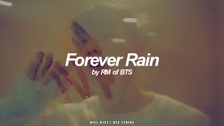 Forever Rain | RM (BTS - 방탄소년단) English Lyrics