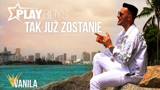 Musik-Video-Miniaturansicht zu Tak już zostanie Songtext von Playboys