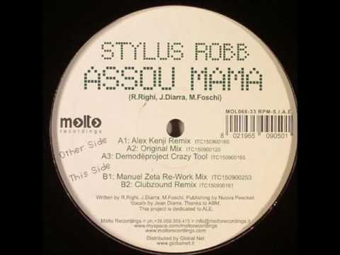 STYLUS ROBB - ASSOU MAMA (Stylus Robb Mattias Remix) (Summer 2009)