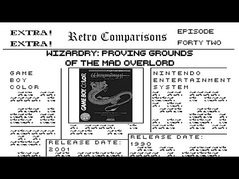 NES Vs Game Boy Color - Wizardry: Proving Grounds Of The Mad Overlord