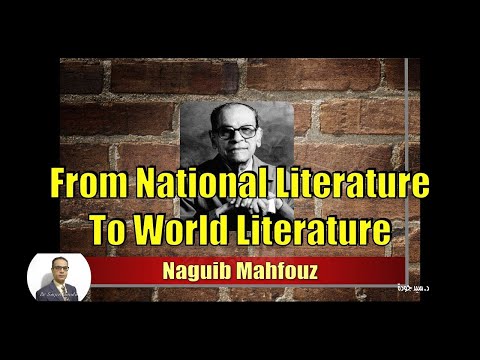 P2: Naguib Mahfouz: From National Literature to World Literature