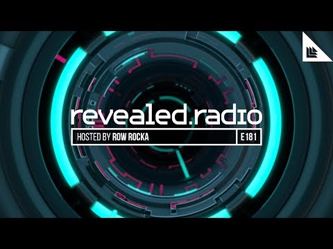 Revealed Radio 181 - Row Rocka