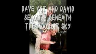 Dave Koz and David Benoit - Beneath The Moonlit Sky