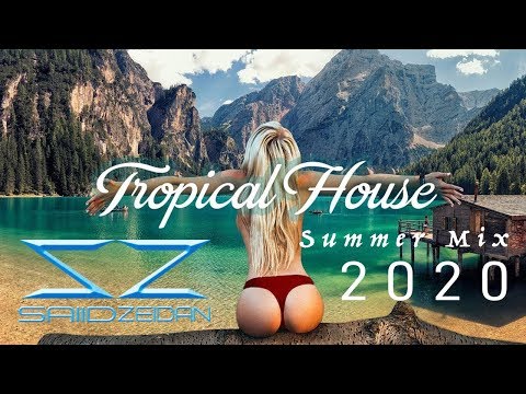 Top #hits Mega Htis 2020 - Tropical &Deep House Music  #SummerMusicMix #BestOfDeepHouse #HotSummer