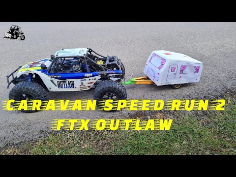 RC CARAVAN SPEED RUN 2   FTX OUTLAW   WORLDS FASTEST OUTLAW TOWING A CARAVAN? (includes bonus crash)