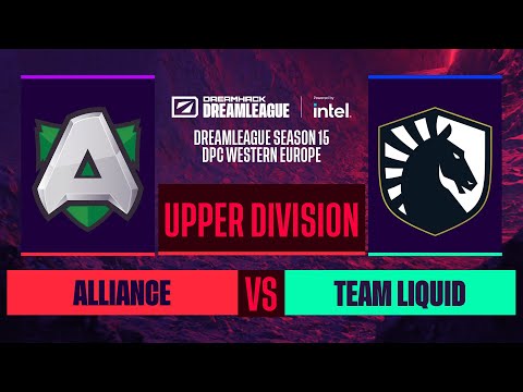 Dota2 - Team Liquid vs. Alliance - Game 2 - DreamLeague S15 DPC WEU - Upper Division