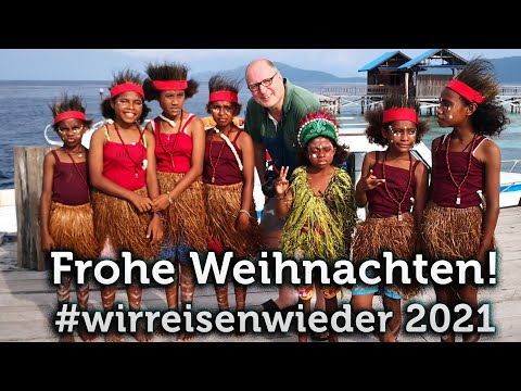 Frohe Weihnachten & Wir reisen wieder! 2021 Re-Start