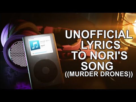 UNOFFICIAL Nori's [NIGHTCORE - MIX13] Lyrics | Murder drones Episode 7